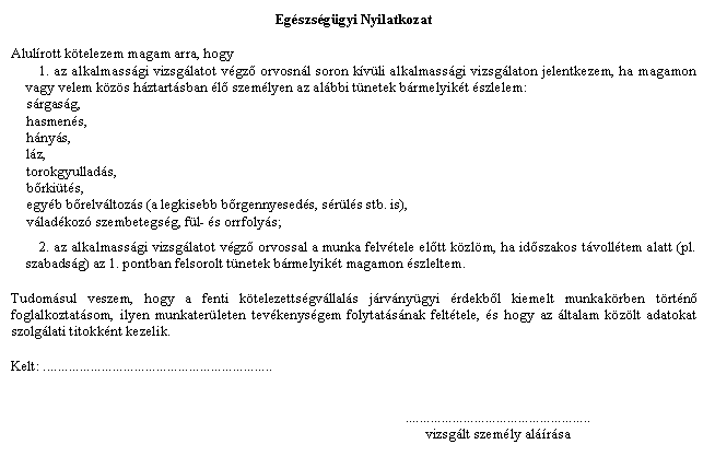 Egészségügyi Nyilatkozat és vizsgálati adatok 4